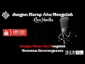 Download Lagu Jangan Harap Aku Mengalah - Caca Handika | Karaoke Dangdut + Lirik