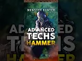 Advanced Techniques for HAMMER in Monster Hunter Wilds