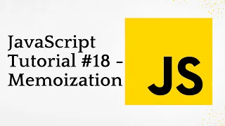 JavaScript Tutorial - Memoization