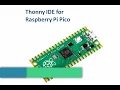 Installing Thonny IDE for Raspberry Pi Pico Programming