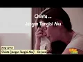 Download Lagu 🔵 Chinta (Jangan Tangisi Aku) - De Java ‼️ (Unofficial Lyrics Video) Lagu hits 2007 ☑️