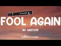 Lagu Fool Again - Westlife Lyrics 🎵 |Best English Song 2021