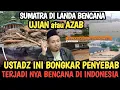 Lagu MUSIBAH BENCAN4 TERJADI DI NEGERI INI APAKAH AZAB DI AKIBAT KAN OLEH MANUSIA 