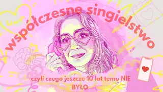Singielstwo w 2026 roku