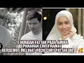 Download Lagu TENUNGAN FATTAH PADA AMIRA PANAHAN CINTA RAMAI BERSEMUT MELIHAT VID30 CUR1 FATTAH INI⁉️🥰