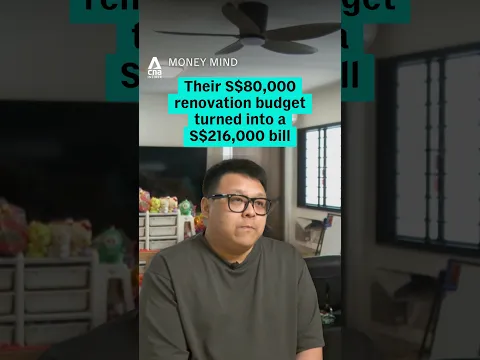Their S$80,000 renovation budget turned into a S$216,000 bill