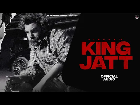 Download MP3 King Jatt (Official Audio) Eimaan | Avvy | Deol Harman | Latest Punjabi Song 2023