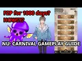 NU CARNIVAL COMPREHENSIVE GUIDE FOR PLAYERS - UPDATED 2026
