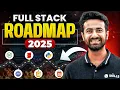 How to Become Full Stack Web Developer in 2025 Full Stack Web Development Course Full Stack