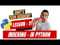 Python For Beginners Lesson 11 - Indexing In Python Python In 10 Minutes