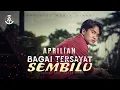 Download Lagu Aprilian - Bagai Tersayat Sembilu (Official Music Video)