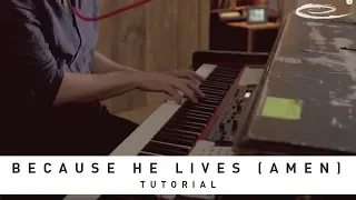matt maher because he lives amen tutorial