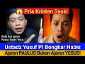Download Lagu 😱 Pria Kristen Syok! Ustadz Yusuf B.I. Bongkar Ajaran Paulus Bukan Ajaran Yusuf!