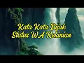 KATA KATA BIJAK STATUS WA KEKINIAN