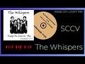 Download Lagu The Whispers - Keep On Lovin' Me (Extended SCCV)