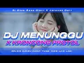 DJ KRONCONG PROTOL VIRAL TIKTOK - DJ MENUNGGU JARANAN DOR SLOW BASS GLERR