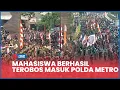 Download Lagu 🔴 LIVE Mahasiswa Berhasil Terobos Masuk Polda Metro Jaya