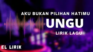 Download Lagu Aku Bukan Pilihan Hatimu By Ungu MP3