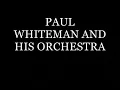 Paul Whiteman & His Orchestra- Christmas Night At Harlem (1934)