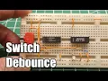Tip Of The Day Switch Contact Debounce Circuit