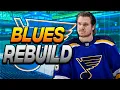 Rebuilding The St Louis Blues After CHOKING IN THE FINAL 2 MINUTES