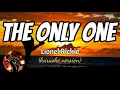 THE ONLY ONE - LIONEL RICHIE (karaoke version)