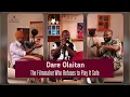 Dare Olaitan The Filmmaker Who Refuses to Play It Safe IN CHARACTER