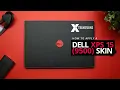 How to apply a Dell XPS 15 9500 skin XtremeSkins