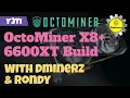 OctoMiner X8 6600XT Rig Build