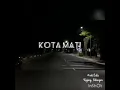 Download Lagu Kota mati (Peterpan)