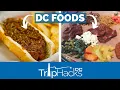 Famous Foods to EAT in Washington DC