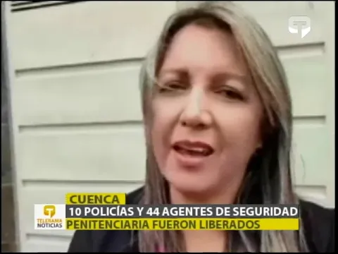 10 policías y 44 agentes de seguridad penitenciaria fueron liberados