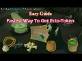Fastest Way to get Ecto-token Osrs 2022 Simple Guide