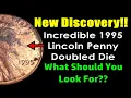 NEW DISCOVERY ALERT - 1995 Lincoln Penny To Look Out For RARE JACKPOT COIN