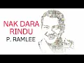 Download Lagu Nak Dara Rindu - P. Ramlee