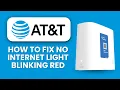 NEW AT T BGW320 No Internet Light Blinking Red - Quick Fix Restore Internet Connection Fast