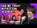 Can We Trust The Science Of Nutrition? – A Question of Science with Brian Cox