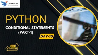 Python Conditional Statements Part 1 Day 10 - if else Explained