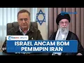 Download Lagu Israel Ancam Habisi Khamenei, Tegaskan Bakal Bom Persembunyian Pejabat Iran: Tak Ada Tempat Sembunyi