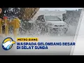 Lagu Cuaca Buruk Ganggu Proses Bongkar Muat di Selat Sunda, Kapal Terombang-Ambing - [Metro Siang]