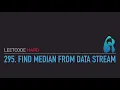 LeetCode 295 Find Median from Data Stream - Heap