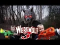 Download Lagu Werewolf Sneak Attack 3 The Trilogy!! Nerf War! S1E3