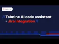 Tabnine AI code assistant - Jira integration