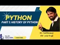 Python Part 1 Python History in detail Fluxeducare Dr Anil Kumar