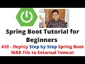 Spring Boot Tutorial for Beginners - Deploy Step by Step Spring Boot WAR File to External Tomcat