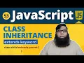 Master JavaScript Inheritance with the extends Keyword - Complete Tutorial for Beginners