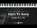 Download Lagu Ours To Keep - Kendis feat. Adis | KARAOKE PIANO