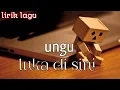 lirik luka di sini
