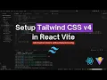 How to Setup Tailwind CSS V4 in React with Vite in 2025