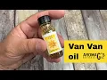 Van Van oil - used in New Orleans and hoodoo spells for protection and righting wrongs
